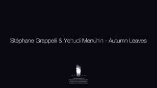 Stéphane Grappelli amp Yehudi Menuhin  Autumn Leaves [upl. by Lunna]