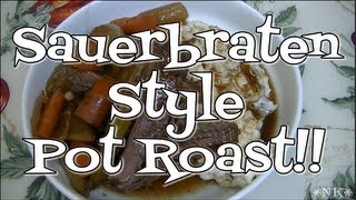 Sauerbraten Style Pot Roast Noreens Kitchen [upl. by Ayota629]