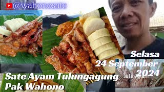 Sate Ayam Tulungagung Pak Wahono ll Selasa 24 September 2024 ll Live Di Lapak [upl. by Hyozo]