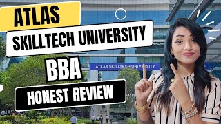 ATLAS SkillTech University HONEST REVIEW  2024 ADMISSION PROCESS IS BBA WORTH HERE [upl. by Yuu472]