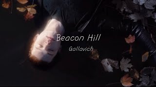 Beacon Hill  Gallavich [upl. by Ecinaej]