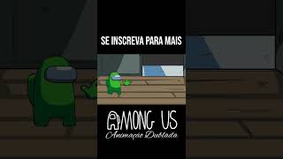 Among Us Animação Dublada  Controlando a Natureza Parte 2 shorts viral amongus [upl. by Rehpotsihc778]