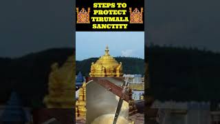 STEPS TO PROTECT TIRUMALA BALAJI SANCTITY 🙏🙏🙏 tirumala tirupati lordbalaji venkateswara shorts [upl. by Anifur]