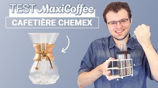 CAFETIERE CHEMEX  Cafetière Slow Coffee  Le Test MaxiCoffee [upl. by Ivie]