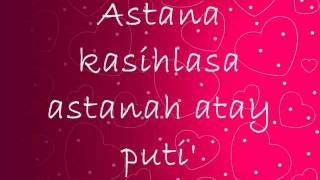 Astanah KasihlasaKamis lyric [upl. by Ilrak]