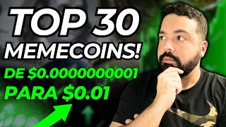 AS 30 CRIPTOMOEDAS MEMECOINS QUE PODEM TE DEIXAR RICO EM 2024 [upl. by Silvio]