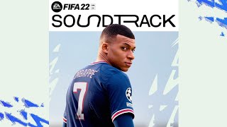 FIFA 22 SOUNDTRACK  EA Sports Fifa 22 Offical Soundtack  FULL SOUNDTRACK [upl. by Sybyl]