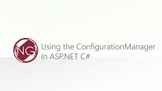 Using the ConfigurationManager in ASPNET C [upl. by Turino]