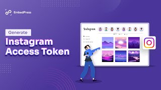 How to Generate Instagram Access Token [upl. by Boykins679]