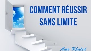 Comment réussir sans limite  quotUn sourire despoir 3quot Amr Khaled [upl. by Tegdig]