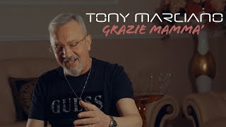 TONY MARCIANO quot Grazie Mammà quot Video ufficiale Directed Enzo De Vito [upl. by Eidassac541]