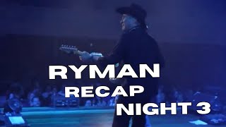 Clint Black  Recap from The Ryman Night 3 [upl. by Jennifer]