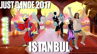 🌟Just Dance 2017 Istanbul Not Constantinople  They Might Be Giants🌟 [upl. by Templas]