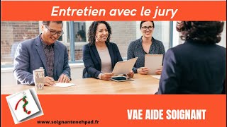 Entretien avec le jury VAE aide soignant [upl. by Amaras]