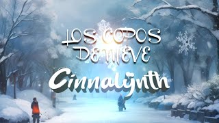 Cinnalynth  Los Copos De Nieve Cumbia Sonidera [upl. by Eseerahs]