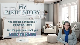 My Natural Birth Story  Plus Tips For Pregnant Moms Part 1 [upl. by Giacopo]