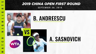 Bianca Andreescu vs Aliaksandra Sasnovich  2019 China Open First Round  WTA Highlights [upl. by Abekam]