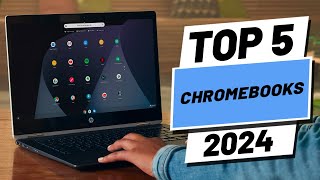 Top 5 BEST Chromebooks in 2024 [upl. by Yddeg]