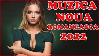 Best Romaneasca Melodii 2022  Muzica Noua Noiembrie 2022 MUZICA ROMANEASCA [upl. by Anerak758]