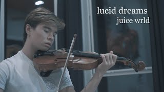 Juice WRLD  Lucid Dreams  Instrumental Cover Violin [upl. by Adnale206]