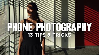 13 Smartphone Photography tips amp tricks [upl. by Hacim]