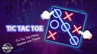 TIC TAC TOE Game playing Many Games are There Offline 😀😀 [upl. by Adnoek]