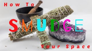 How To Smudge Your Home  A Beginners Guide [upl. by Ahsert]