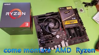 come montare cpu AMD Ryzen 3 e ram Corsair ddr4 su scheda madre Asus How to install Ryzen 3 cpu [upl. by Namzaj]