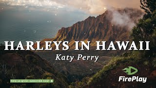 KatyPerry  Harleys In Hawaii Lyrics [upl. by Rech]