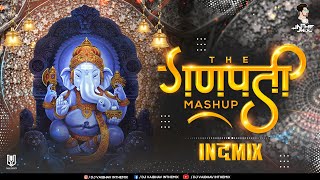 Ganpati Bappa Mashup Ep 1 DJ Vaibhav In The Mix Ganpati DJ Song  DJ गणपतीची गाणी गणपती डीजे सॉंग [upl. by Inalial745]