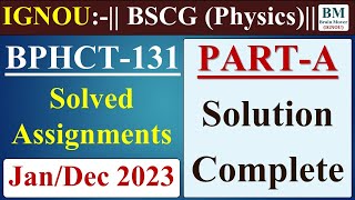 BPHCT 131 Solved Assignment 2023  BPHCT 131 Assignment Solution 2023  June  Dec 2023  IGNOU [upl. by Nivk]