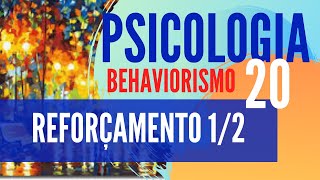 PSICOLOGIA 20 REFORÇAMENTO 12 [upl. by Ameen]