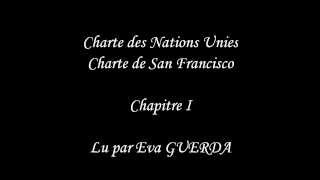 Charte Nations unies I quotButs et Principes des Nations Uniesquot [upl. by Weathers720]