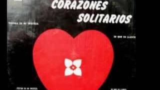 Los Corazones Solitarios  mi angel de amor [upl. by Annawak153]