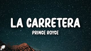 Prince Royce  La Carretera LetraLyrics [upl. by Tupler]