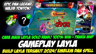 USER LAYLA  GAMEPLAY LAYLA JADI MM META 2024❗ BUILD LAYLA TERSAKIT 2024❗CARA MAIN LAYLA PEMULA 2024 [upl. by Ainnos941]