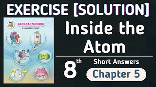 Exercise  8th Science  chapter 5  Inside the Atom  Solutions [upl. by Peh]