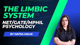 The Limbic System  Biological Basis of Psychology  NETJRFGATEMPhil Psychology [upl. by Ladnek374]