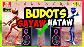 BEST BUDOTS SAYAW HATAW NONSTOP DISCO 2022  MALUPIT NA TIKTOK DANCE REMIX  NEW IGAT IGAT BUDOTS [upl. by Mairym]