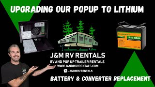 Upgrading Our Popup Camper to Lithium Battery and Converter upgrade [upl. by Kaylee978]