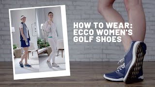 How to Wear  ECCO Womens Golf Shoes [upl. by Neyu826]