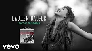 Lauren Daigle  Light Of The World Lyric Video [upl. by Skelton]