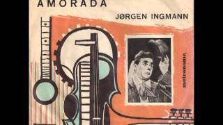 Jørgen Ingmann  Amorada 1961 [upl. by Stalder]