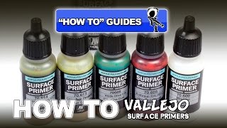 VALLEJO SURFACE PRIMERS  REVIEW amp HOW TO GUIDE [upl. by Kolk]