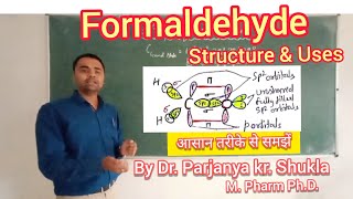 Formaldehyde  Structure amp Uses of Formaldehyde  Methanal  In Easy and Simple Way [upl. by Bertilla]