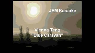 Vienna Teng  Blue Caravan Karaoke [upl. by Reviel]