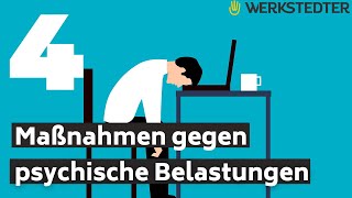 4 Maßnahmen gegen psychische Belastungen am Arbeitsplatz [upl. by Volny]