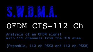 Analysis of an OFDM signal with 112 PSK2 or PSK8 channels [upl. by Cathy]