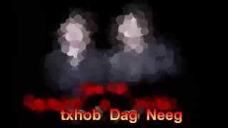 Hluav taws txhob dag neeg [upl. by Patterson]