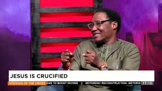 Stations of the Cross Jesus is Crucified  Adom TV 280324 [upl. by Anahcar]